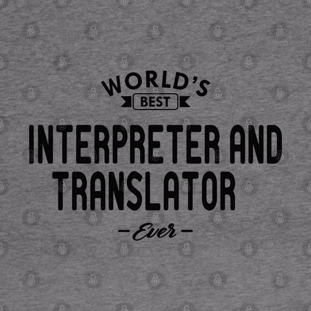 Interpreter and translator - World's best interpreter and translator ever by KC Happy Shop